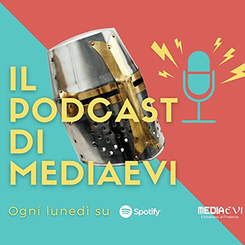 MediaEvi. Il Medioevo al Presente cover art