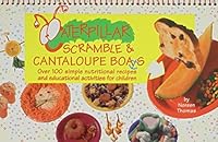 Caterpillar Scramble & Cantaloupe Boats 1563830663 Book Cover
