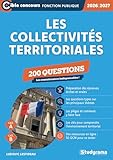  Les collectivités territoriales – 200 questions (Catégories A et B – Édition 2026-2027)