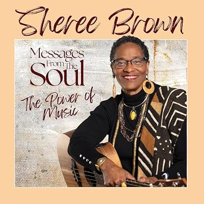 Messages From The Soul...The Power of Music