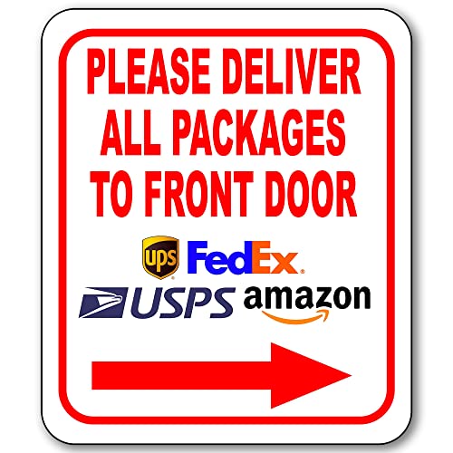 Please Deliver All Packages to Front Door Right Arrow Delivery Sign for Delivery Driver Delivery Instructions for My Packages from Amazon, FedEx, USPS, UPS - Indoor Delivery Signs for Home - 8.5