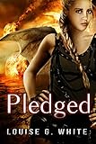 Pledged (Gateway Book 3)