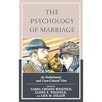 The Psychology of Marriage