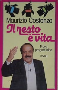 Vedi scheda su Amazon Il resto è vita