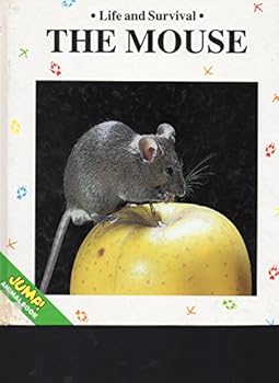 Hardcover The Mouse (Life and Survival) Book