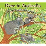 Over in Australia: Amazing Animals Down Under (English Edition)