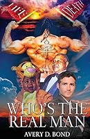 Who's The Real Man 1515311155 Book Cover