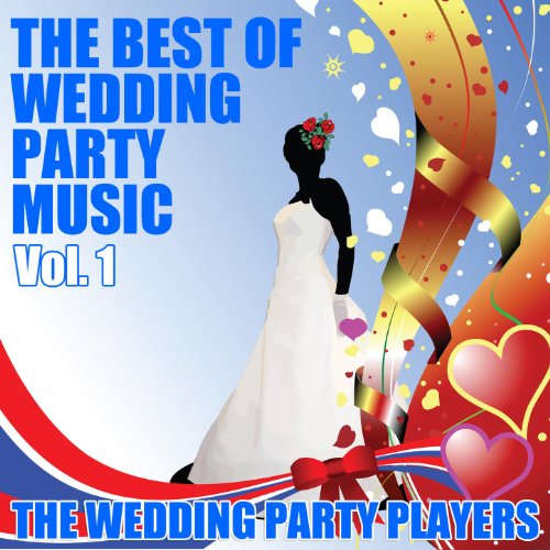 Amazon.com: The Best of Wedding Party Music Vol. 1 : The Wedding Party