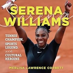Serena Williams Audiolibro Por Merlisa Lawrence Corbett arte de portada