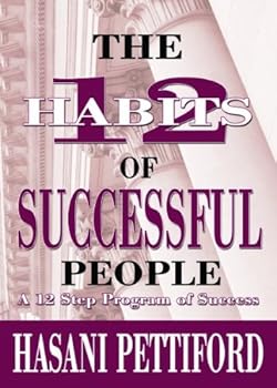 Paperback The 12 Habits of Successful People: A 12 Step Program of Success Book