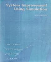 Second Edition of System Improvement Using Simulation (C. Harrell, R. Bateman, T. Gogg, & Jack R.a. Mott) B00RPOPWXE Book Cover