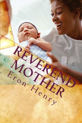 Eron Henry Reverend Mother