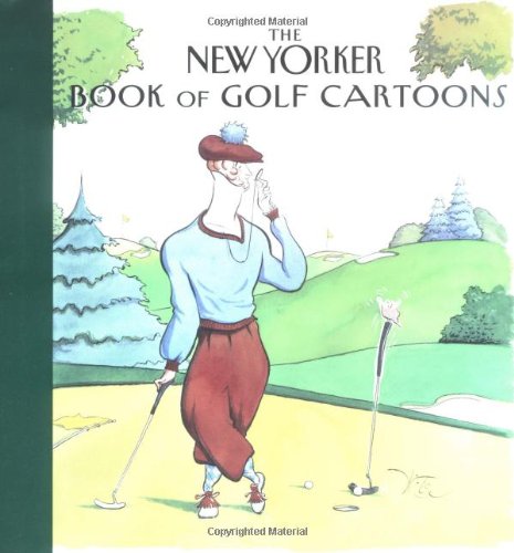 The New Yorker Book of Golf Cartoons