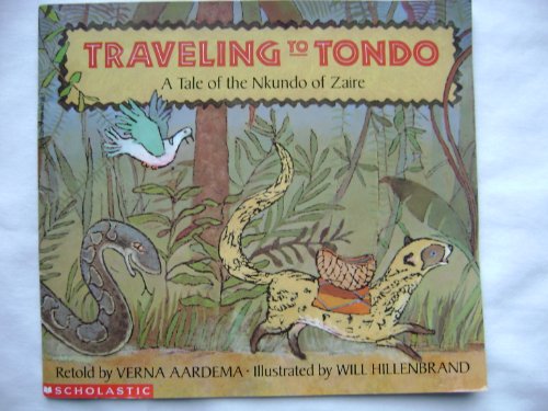 Traveling to Tondo: A Tale of the Nkundo of Zai... 0590467581 Book Cover