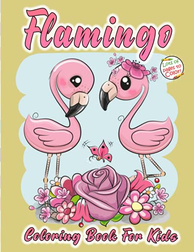 Flamingo coloring Book For Kids: Amazing Cute Flamingo Coloring Book For Kids To Relax and Relieve Stress image 2