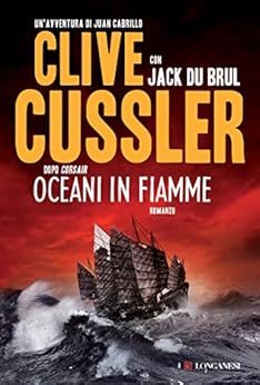 Clive Cussler, Jack Du Brul - Oregon Files vol.07. Oceani in fiamme (2012)