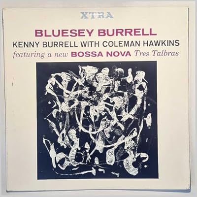 BLUESEY BURRELL LP UK XTRA