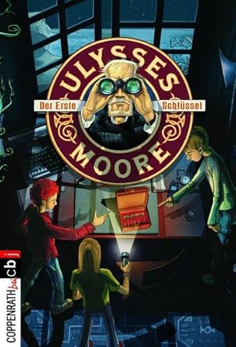 Preisvergleich Produktbild Ulysses Moore - Der erste Schlüssel: Band 6