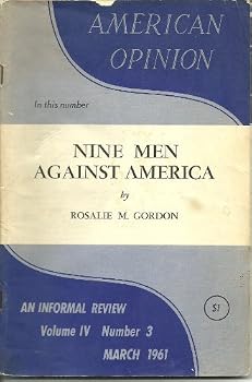 Nine Men Against America: The Supreme Court and Its Attack on American Liberties