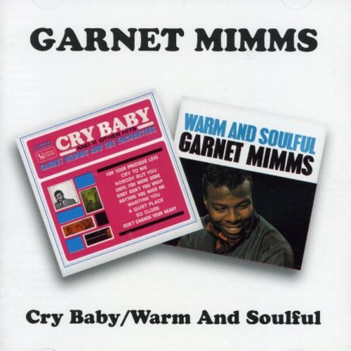 Cry Baby & Warm & Soulful