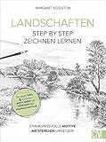  Landschaften Step by Step zeichnen lernen. Stimmungsvolle Motive meisterlich umsetzen. In diesem Anleitungsbuch finden Sie viele Motivbeispiele aus der Landschaftsmalerei.