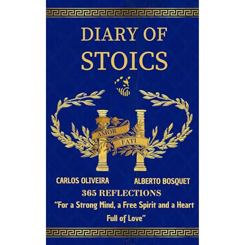 Diary of Stoics Audiolibro Por Carlos Oliveira, Alberto Bosquet arte de portada