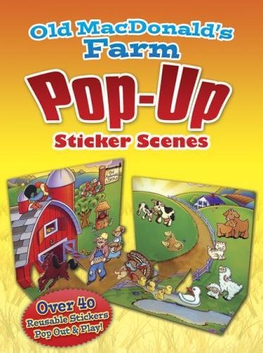 Old MacDonald's Farm Pop-Up Sticker Scenes (Dover Sticker Books)