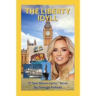 The Liberty Idyll
