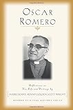  Oscar Romero: Reflections on His Life and Writings (Modern Spiritual Masters)