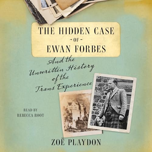 The Hidden Case of Ewan Forbes by Zoë Playdon episode artwork