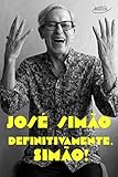 Definitivamente, Simão! (Portuguese Edition)