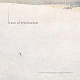  Trace of Impressions