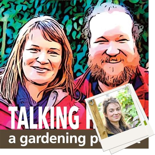 Ep. 300 - A Milestone Episode! So how to celebrate, well replacing Lucy with a brand new presenter of course....and so we went with gardening super-sub Frances Tophill.....