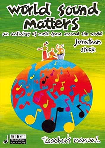 World Sound Matters: An Anthology of Music from Around the World