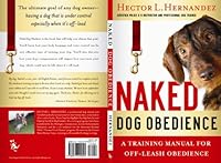Naked Dog Obedience 0977222020 Book Cover