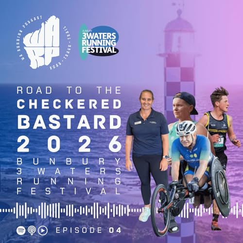 Road to the Checkered Bastard Episode 04 | Inspirational Seminar | 2026 Bunbury 3 Waters Running Festival Series