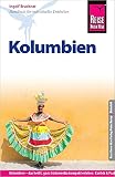 Reise Know-How Kolumbien: Reiseführer für individuelles Entdecken