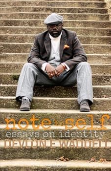 Paperback Note to Self: essays on identity Book