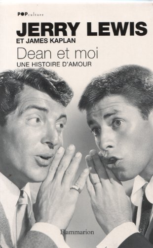 Dean et moi: UNE HISTOIRE D'AMOUR [French] 2080689495 Book Cover