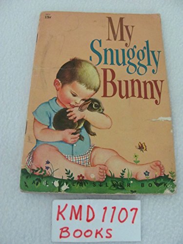 My Snuggly Bunny Eloise Wilkin illustrator Gold... B001WKJS5U Book Cover