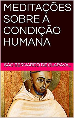 MEDITAÇÕES SOBRE A CONDIÇÃO HUMANA