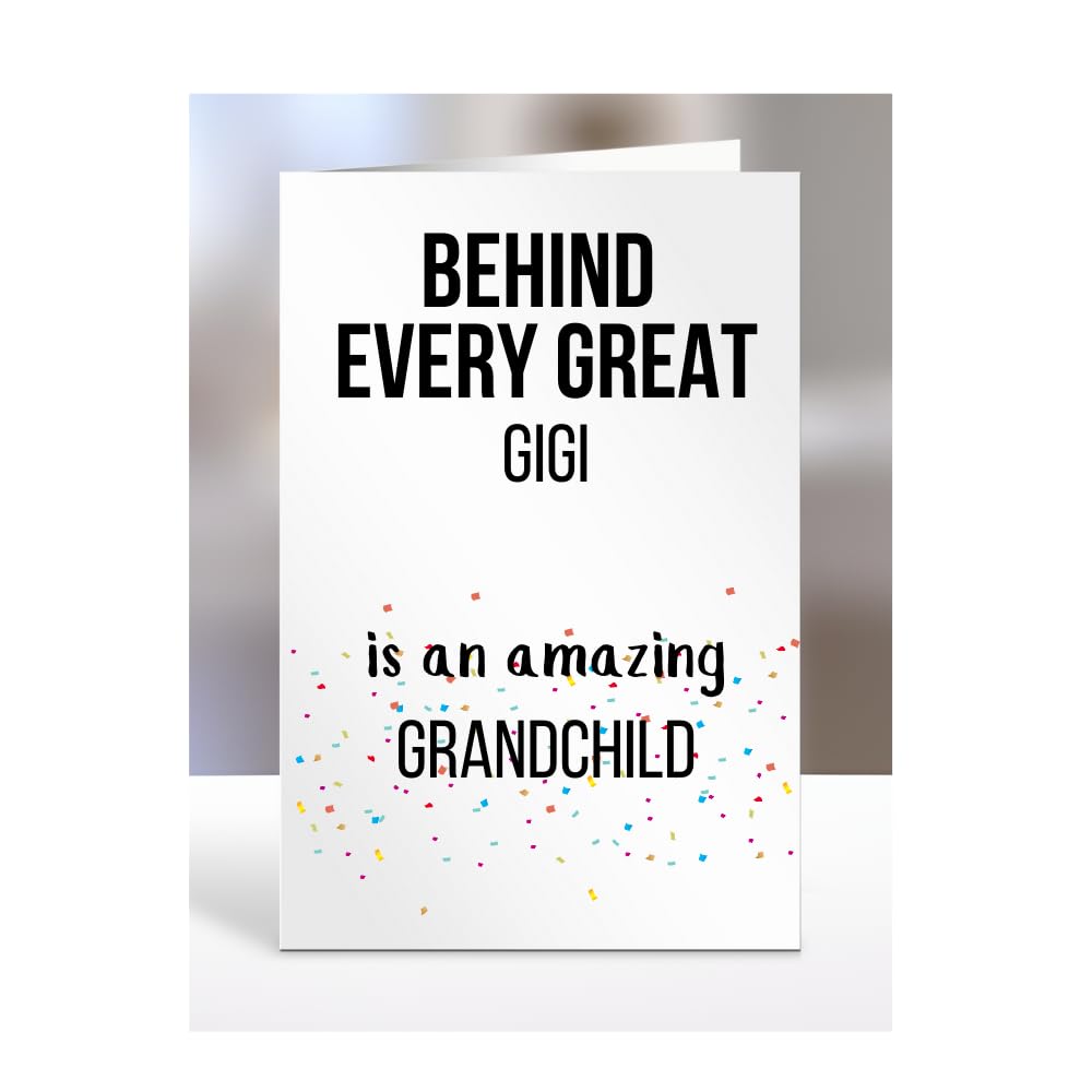 Birthday cards for Gigi from Grandchild, Gifts for Him, Her, Men, Women, Presents for Christmas, Behind Every Great An Amazing, Cute, A5-255a_232