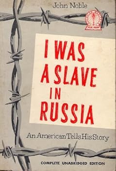 Paperback I Was a Slave in Russia: An American Tells His Story Book