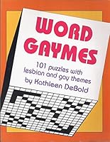 Word Gaymes 1555832407 Book Cover