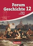 bayern geschichte karten  Forum Geschichte - Bayern - Oberstufe - 12. Jahrgangsstufe: Schülerbuch (2. Auflage) - Inhaltlich abgestimmt auf Lehrplananpassungen von 2012