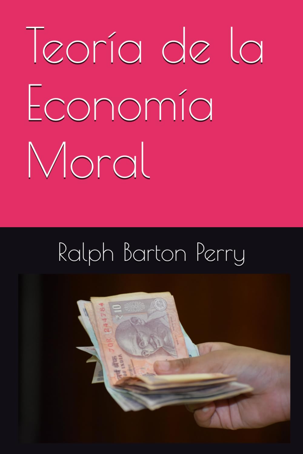Teoría de la Economía Moral