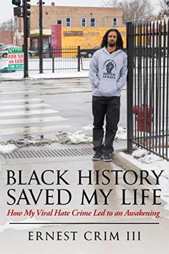 Black History Saved My Life: How My Viral Hate Crime
