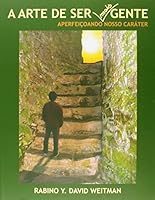 Arte de Ser mais Gente, A 8579030048 Book Cover