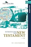 Introducing the New Testament (Exploring the Bible: The Dickinson Series) (Volume 3)