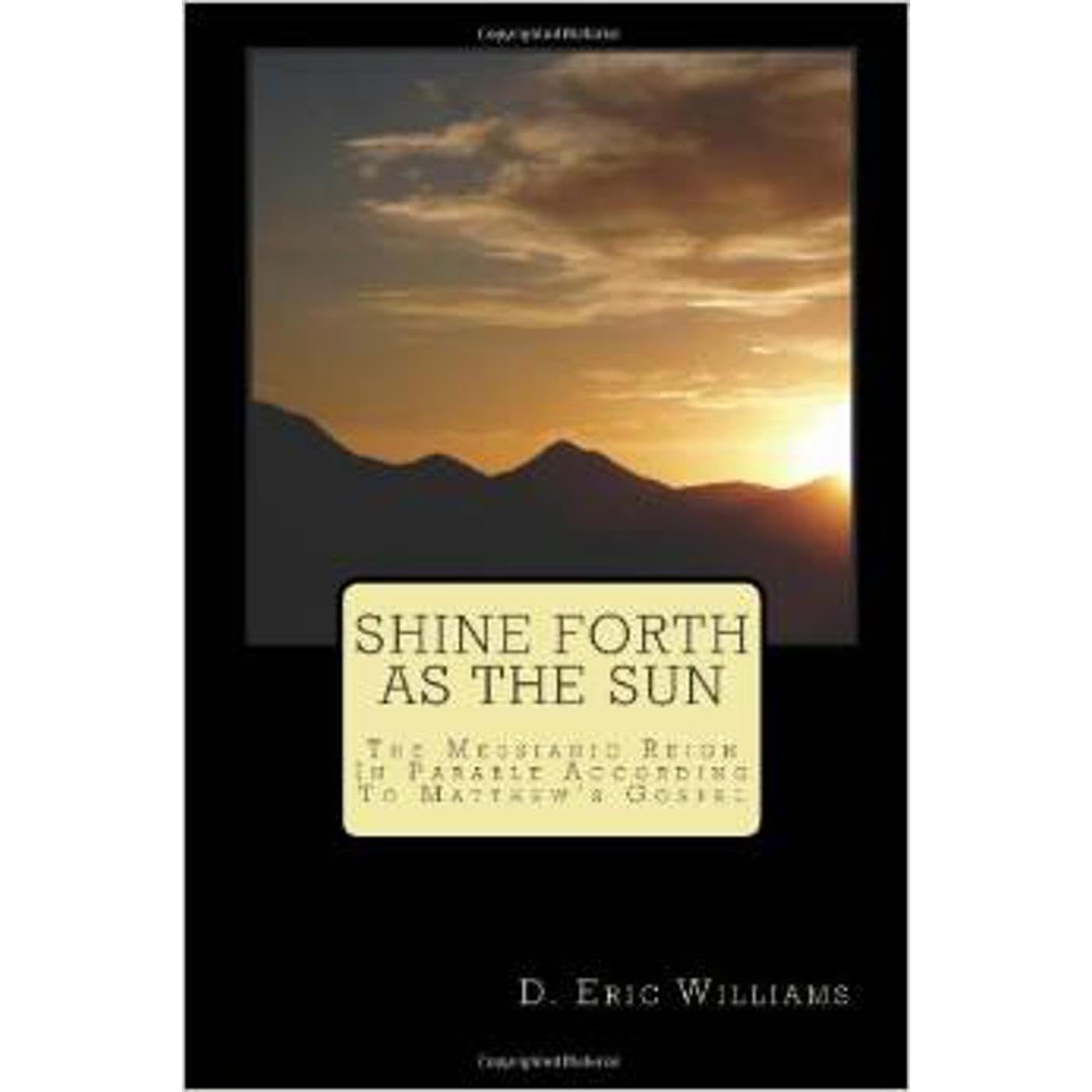 Shine Forth As The Sun